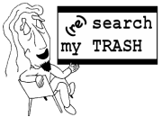 (re)search my trash - the site for other films !